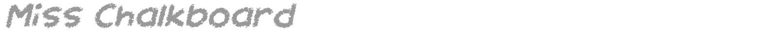 Miss Chalkboard font preview